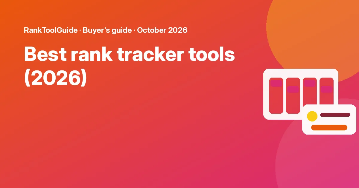 Best rank tracker tools (2026): featured graphic